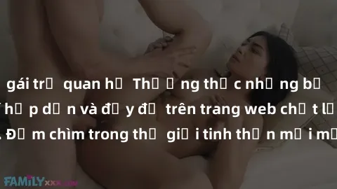 gái trẻ quan hệ Thưởng thức những bộ phim sex miễn phí hấp dẫn và đầy đủ trên trang web chất lượng cao. Đắm chìm trong thế giới tinh thần mới mẻ và hưng phấn ngay hôm nay!