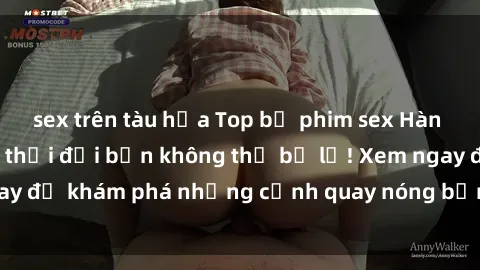 sex trên tàu hỏa Top bộ phim sex Hàn Quốc hot nhất mọi thời đại bạn không thể bỏ lỡ! Xem ngay để khám phá những cảnh quay nóng bỏng, đầy nghẹt thở!