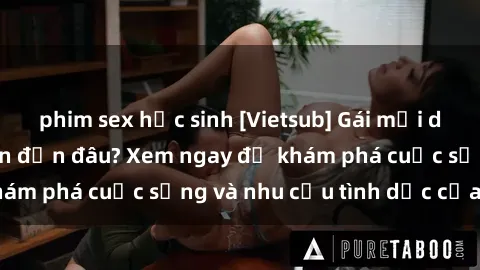 phim sex học sinh [Vietsub] Gái mại dâm châu Á hấp dẫn đến đâu? Xem ngay để khám phá cuộc sống và nhu cầu tình dục của họ!